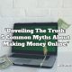 The Truth About Making Money Online: Myths Vs. Reality