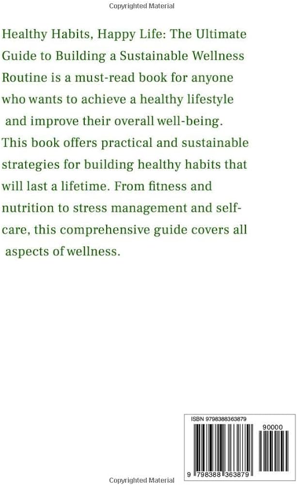 The Ultimate Guide to Creating a Healthy Lifestyle Routine: Revitalize Your Days!