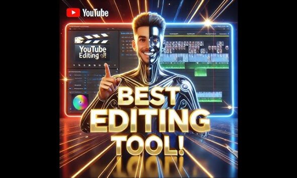 Best Tools for Youtube Video Editing 2025.